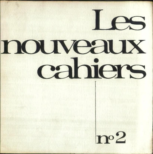 Les Nouveaux Cahiers N°002 (Mai – Juil. 1965)
